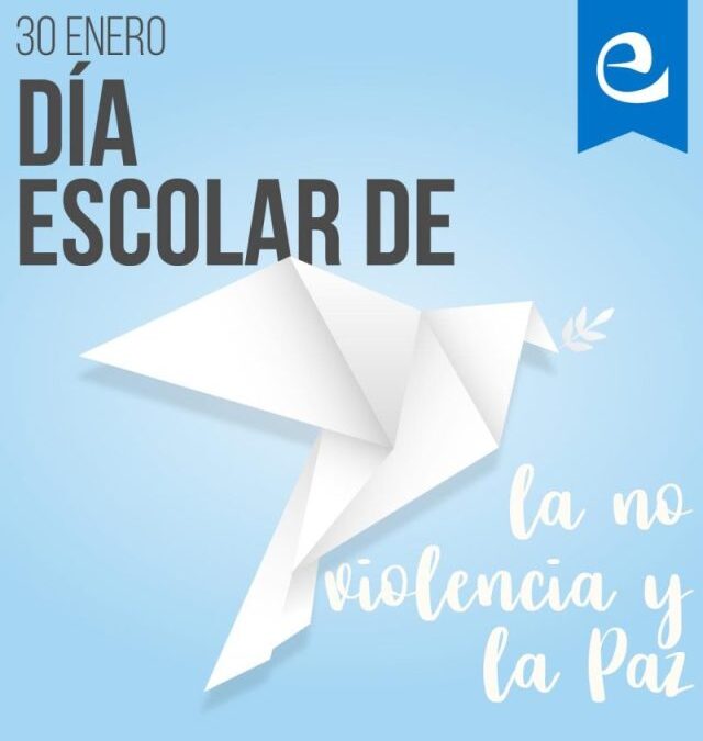 Día escolar de la no violencia y la Paz