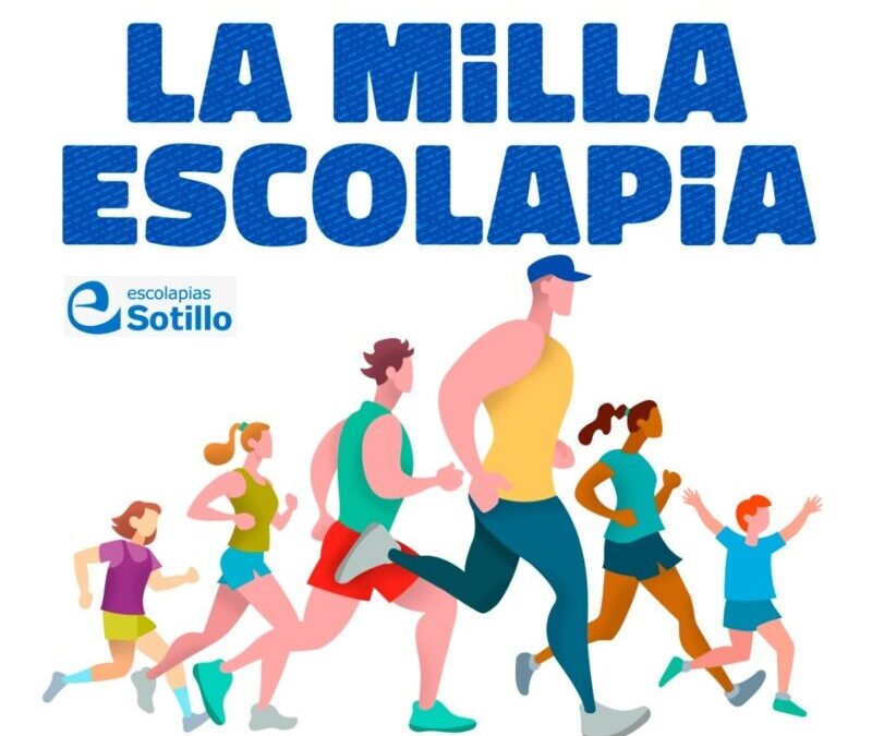 ¡Ya está en marcha la II edición de la MILLA ESCOLAPIA!